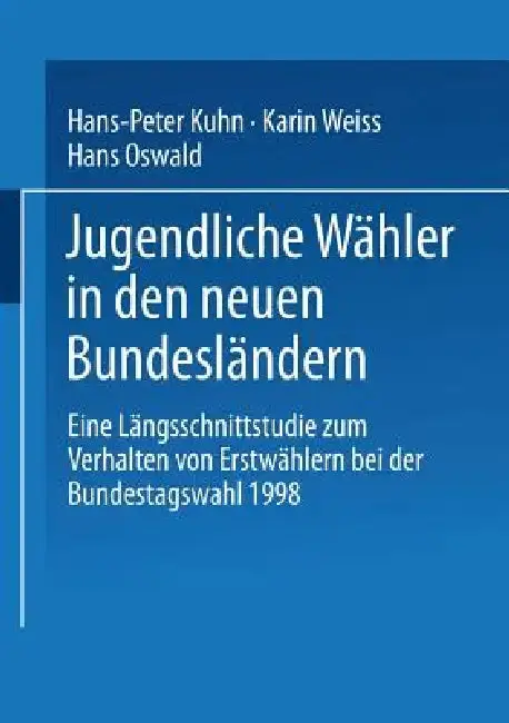 Cover of Jugendliche Wähler in Den Neuen Bundesländern