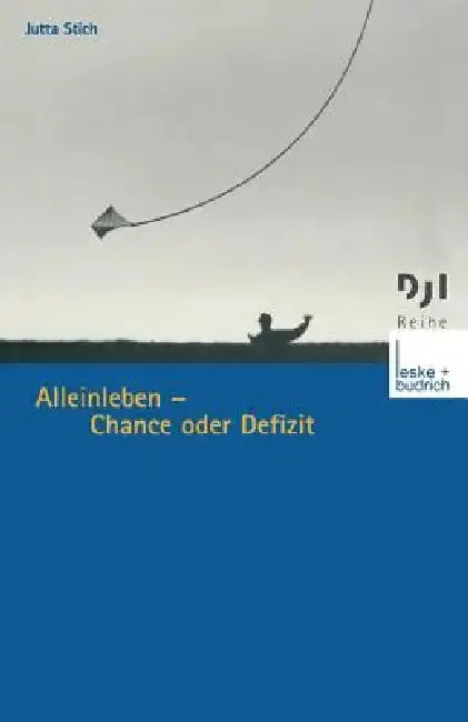 Cover of Alleinleben -- Chance Oder Defizit