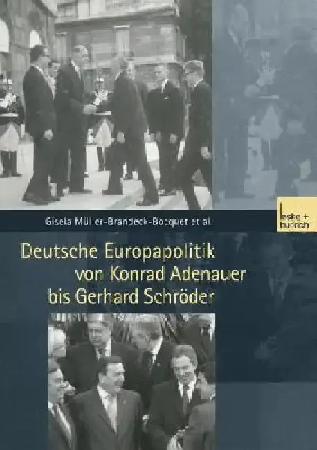 Cover of Deutsche Europapolitik Von Konrad Adenauer Bis Gerhard Schröder