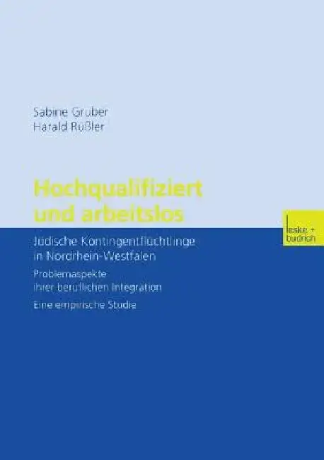 Cover of Hochqualifiziert Und Arbeitslos