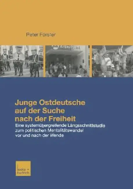 Cover of Junge Ostdeutsche Auf Der Suche Nach Der Freiheit