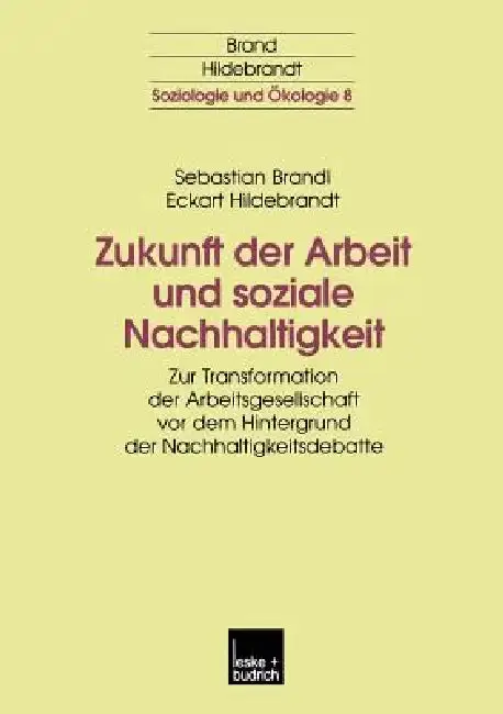 Cover of Zukunft Der Arbeit Und Soziale Nachhaltigkeit