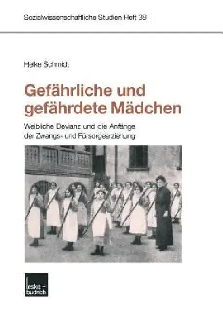 Cover of Gefährliche Und Gefährdete Mädchen