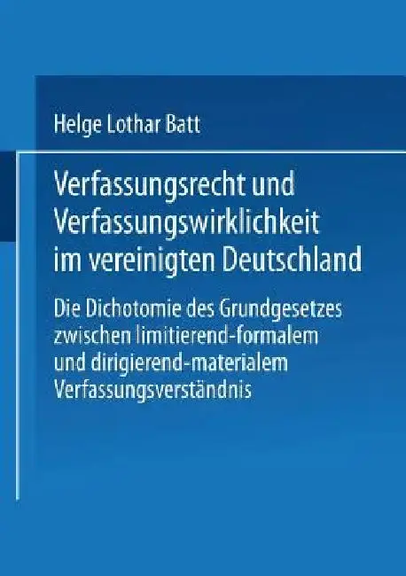 Cover of Verfassungsrecht Und Verfassungswirklichkeit Im Vereinigten Deutschland
