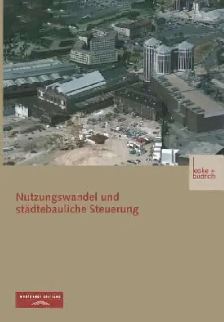 Cover of Nutzungswandel Und Städtebauliche Steuerung
