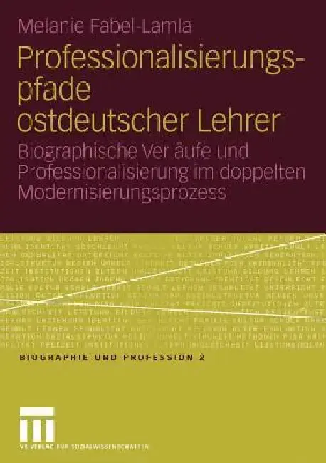 Cover of Professionalisierungspfade Ostdeutscher Lehrer