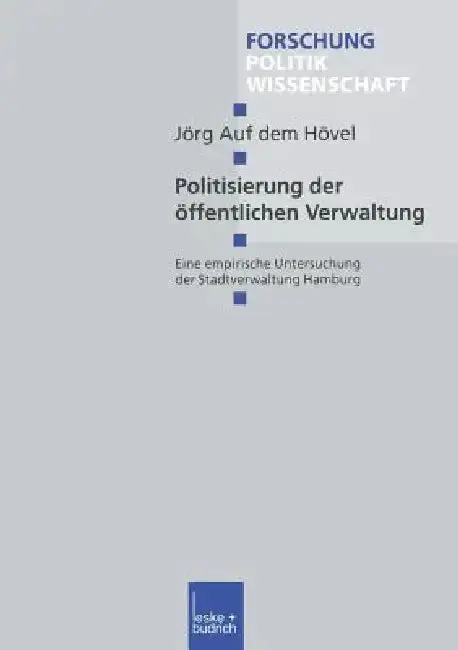 Cover of Politisierung Der Öffentlichen Verwaltung