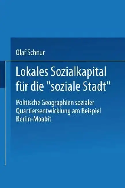 Cover of Lokales Sozialkapital Für Die "Soziale Stadt"