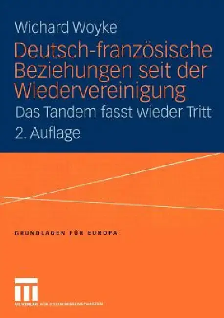 Cover of Deutsch-Französische Beziehungen Seit Der Wiedervereinigung