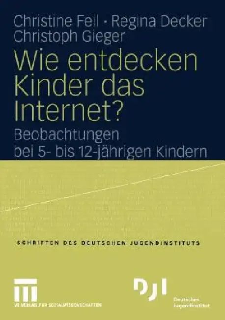 Cover of Wie Entdecken Kinder Das Internet?