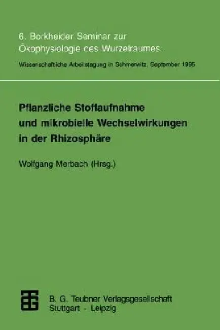 Cover of Pflanzliche Stoffaufnahme Und Mikrobielle Wechselwirkungen in Der Rhizosphäre