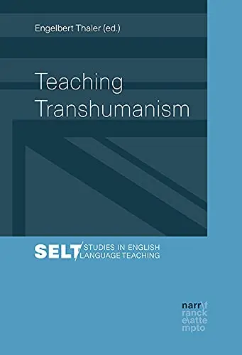 Cover of Teaching Transhumanism