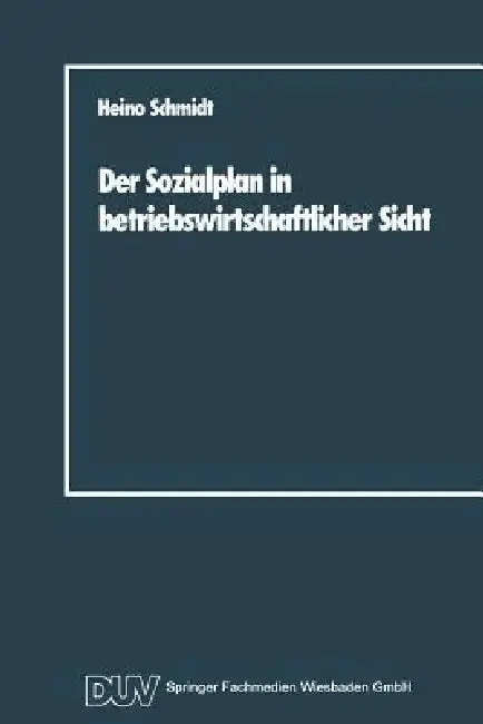 Cover of Der Sozialplan in Betriebswirtschaftlicher Sicht
