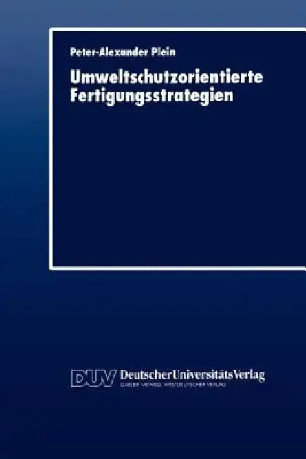 Cover of Umweltschutzorientierte Fertigungsstrategien
