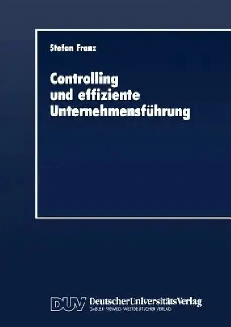 Cover of Controlling Und Effiziente Unternehmensführung
