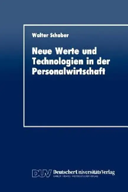 Cover of Neue Werte Und Technologien in Der Personalwirtschaft