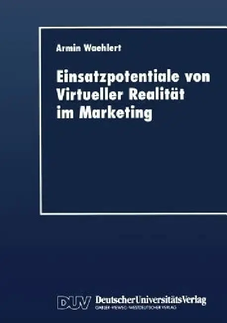 Cover of Einsatzpotentiale Von Virtueller Realität Im Marketing