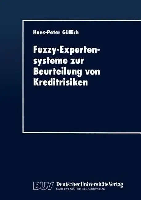 Cover of Fuzzy-Expertensysteme Zur Beurteilung Von Kreditrisiken