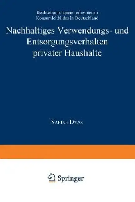 Cover of Nachhaltiges Verwendungs- Und Entsorgungsverhalten Privater Haushalte