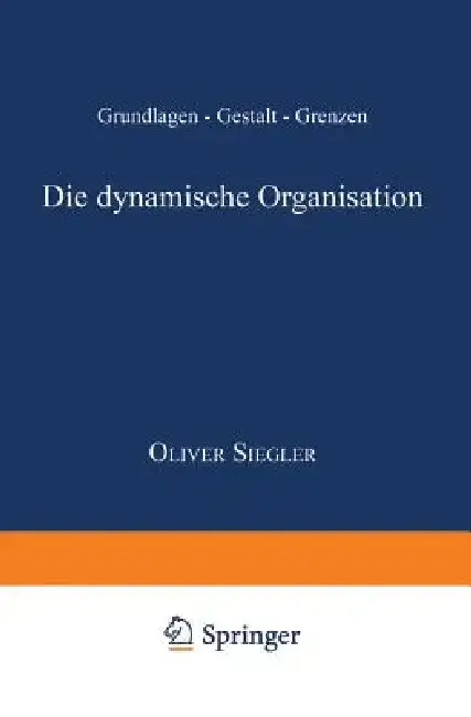 Cover of Die Dynamische Organisation
