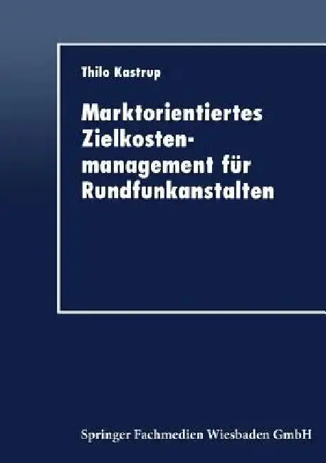 Cover of Marktorientiertes Zielkostenmanagement Für Rundfunkanstalten