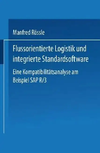 Cover of Flussorientierte Logistik Und Integrierte Standardsoftware