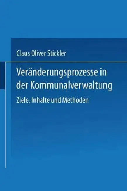 Cover of Veränderungsprozesse in Der Kommunalverwaltung