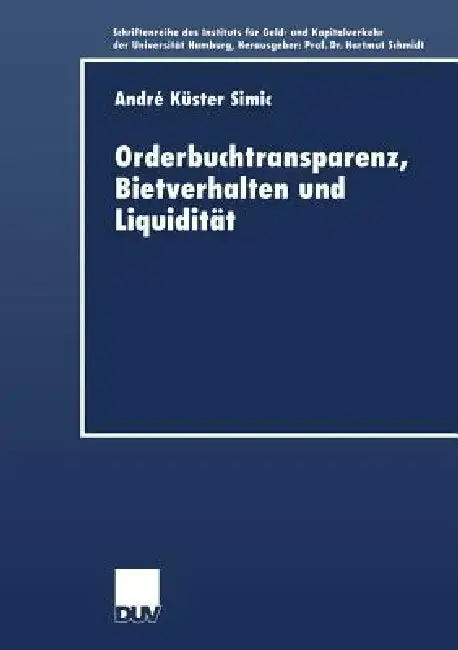 Cover of Orderbuchtransparenz, Bietverhalten Und Liquidität