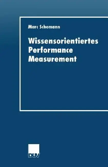 Cover of Wissensorientiertes Performance Measurement