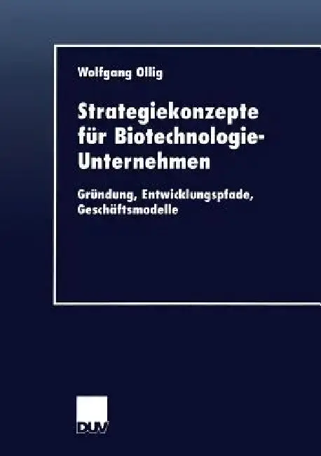 Cover of Strategiekonzepte Für Biotechnologie-Unternehmen