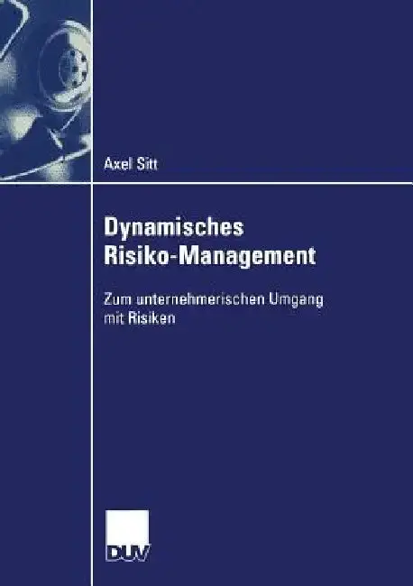 Cover of Dynamisches Risiko-Management