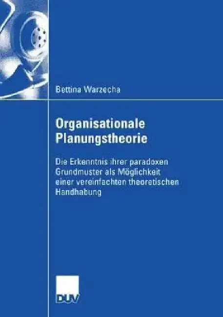 Cover of Organisationale Planungstheorie