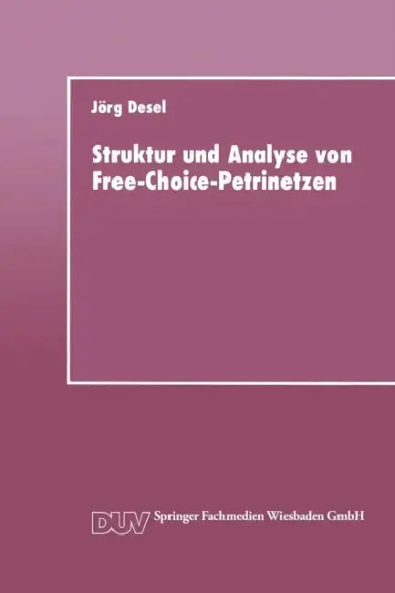 Cover of Struktur Und Analyse Von Free-Choice-Petrinetzen