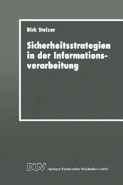 Cover of Sicherheitsstrategien in Der Informationsverarbeitung