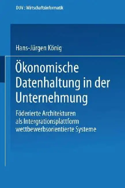 Cover of Ökonomische Datenhaltung in Der Unternehmung