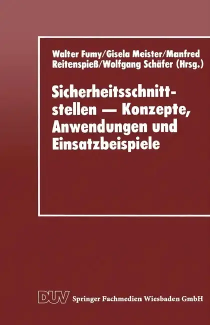 Cover of Sicherheitsschnittstellen - Konzepte, Anwendungen Und Einsatzbeispiele