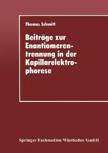 Cover of Beiträge Zur Enantiomerentrennung in Der Kapillarelektrophorese