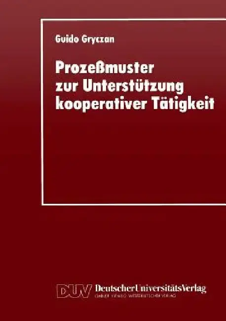 Cover of Prozeßmuster Zur Unterstützung Kooperativer Tätigkei