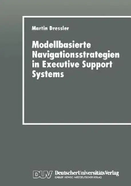 Cover of Modellbasierte Navigationsstrategien in Executive Support Systems