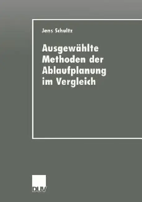 Cover of Ausgewählte Methoden Der Ablaufplanung Im Vergleich