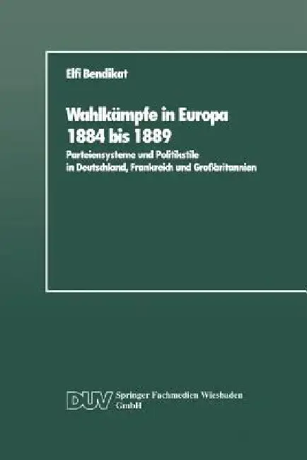 Cover of Wahlkämpfe in Europa 1884 Bis 1889