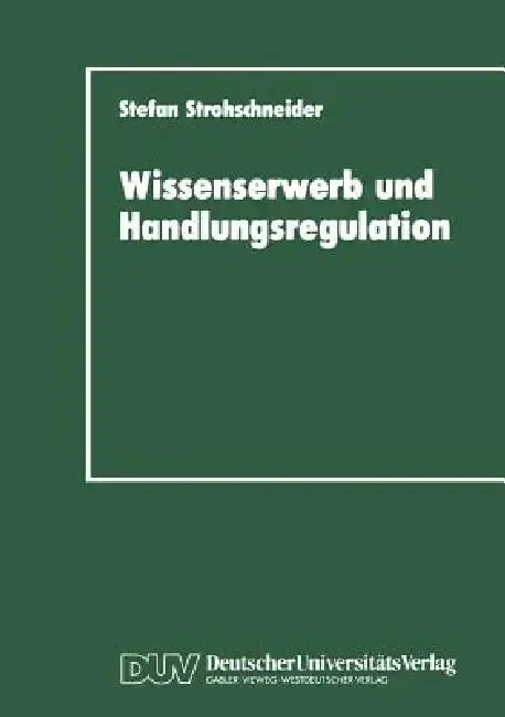 Cover of Wissenserwerb Und Handlungsregulation