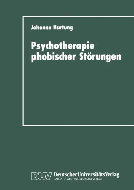 Cover of Psychotherapie Phobischer Störungen