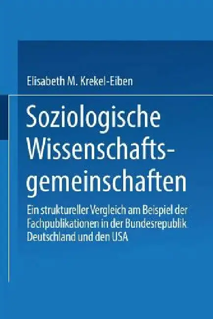 Cover of Soziologische Wissenschaftsgemeinschaften