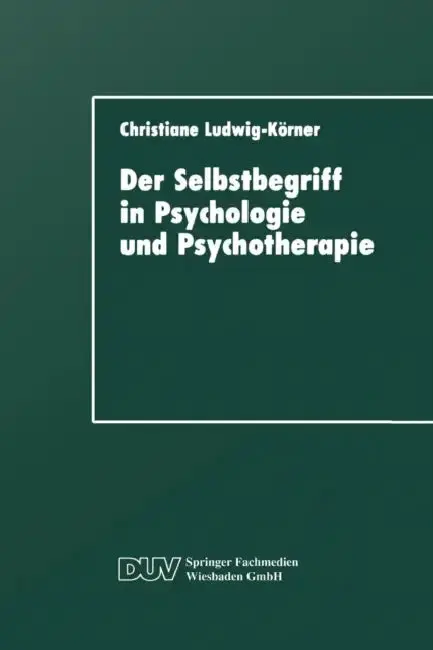 Cover of Der Selbstbegriff in Psychologie Und Psychotherapie