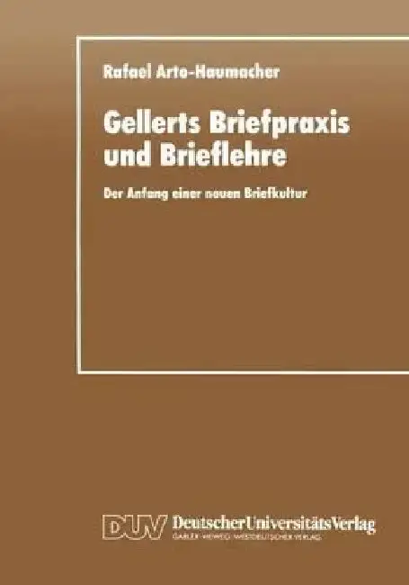 Cover of Gellerts Briefpraxis Und Brieflehre