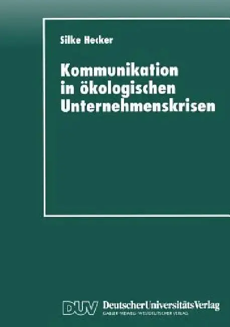 Cover of Kommunikation in Ökologischen Unternehmenskrisen