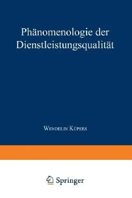 Cover of Phänomenologie Der Dienstleistungsqualität