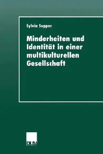 Cover of Minderheiten Und Identität in Einer Multikulturellen Gesellschaft