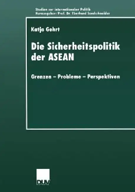Cover of Die Sicherheitspolitik Der ASEAN